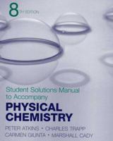Physical Chemistry Student Solutions Manual 0716743884 Book Cover