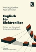 Englisch Fur Elektroniker: Ein Lehr- Und Ubungsbuch Fur Das Technische Englisch 352803839X Book Cover