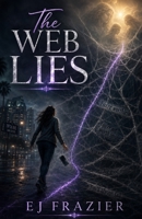 The Web Lies B0H1HD13RW Book Cover