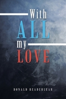 With All My Love 1664107630 Book Cover