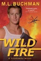 Wild Fire 1637210647 Book Cover