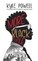 More Black People 1915073332 Book Cover
