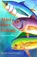 Maui Goes Fishing (Kolowalu Book) 0824813901 Book Cover