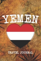 YEMEN: 6x9 Travel planner I Road trip planner I Dot grid journal I Travel notebook I Travel diary I Pocket journal I Gift for Backpacker 1674076916 Book Cover