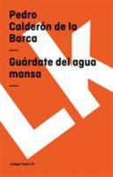 Guardate Del Agua Mansa 1508639116 Book Cover