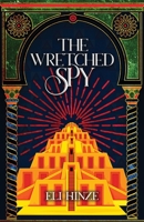 The Wretched Spy 108814862X Book Cover