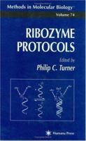 Ribozyme Protocols (Methods in Molecular Biology) 0896033899 Book Cover