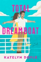 Total Dreamboat 1250328063 Book Cover