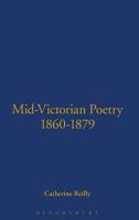 Mid-Victorian Poetry, 1860-1879: An Annotated Biobibliography 0720123186 Book Cover