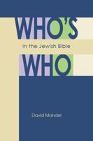 Who's Who in the Jewish Bible 0827608632 Book Cover