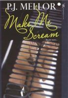 Make Me Scream 0758220235 Book Cover