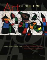 Art of Our Time: Selections from the Ulrich Museum of Art, Wichita State University 0295990252 Book Cover