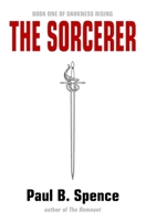 The Sorcerer 1929928475 Book Cover