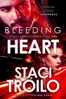 Bleeding Heart (Medici Protectorate) 1633733335 Book Cover