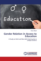 Gender Relation in Access to Education 3659207772 Book Cover