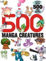 500 Manga Creatures 0061650501 Book Cover