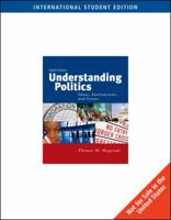 Understanding Politics: Ideas, Institutions, and Issues 0495567566 Book Cover