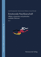 Emotionen - Medien - Diskurse: Affekte in Deutschen Und Polnischen Medialen Diskursen. Theorie - Methode - Medienereignis Nord Stream Unter Mitwirkung ... Und Slawomir Kowalewski 3447121025 Book Cover