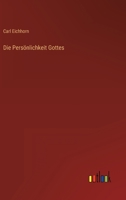 Die Persönlichkeit Gottes 3563130388 Book Cover