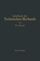 Lehrbuch Der Technischen Mechanik Fur Ingenieure Und Physiker: Zum Gebrauch Bei Vorlesungen Und Zum Selbststudium 3662015617 Book Cover