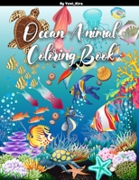 Ocean Animal Coloring Book: Creative Haven Sealife Designs Adult Coloring Book B08HH1JW56 Book Cover