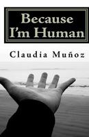 Because I'm Human 1451565232 Book Cover