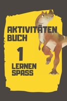 Aktivitäten Buch: Erstaunliches Dino-Aktivitätsbuch für Kinder | Mehr als 100 Aktivitäten Sudoku, Labyrinth ... | Ab 8 Jahren. (German Edition) B088N3X9XS Book Cover