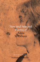 New and Selected Poems of Anna Wickham 1742589200 Book Cover