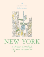 Zoé de Las Cases New York: A collection of beautiful city scenes to colour in 1846016665 Book Cover