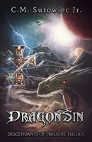 DragonSin: Descendants of Twilight Book 1 B0BCSDSVPB Book Cover