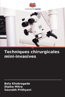 Techniques chirurgicales mini-invasives 6205900238 Book Cover