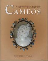 Nineteenth Century Cameos: A Price and Identification Guide 185149393X Book Cover