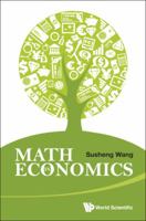 Math in Economics (Second Edition) 9814663212 Book Cover