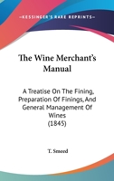 The Wine Merchant's Manual 1437346995 Book Cover