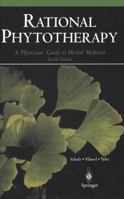 Rational Phytotherapy: A Physicians' Guide to Herbal Medicine 3540670963 Book Cover