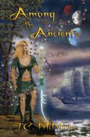 Among the Ancients 1935188062 Book Cover