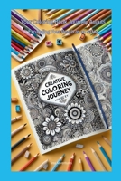 Your Coloring Book Journey Awaits: Expanding Your Reach as an Artist 1300490462 Book Cover