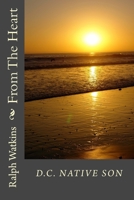 From The Heart: RAW Material 1523601884 Book Cover