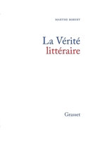 La Verite Litteraire 224624921X Book Cover