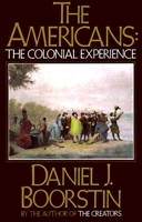 The Americans 1: The Colonial Experience 0394705130 Book Cover
