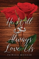 He Will Always Love Us 1647534100 Book Cover