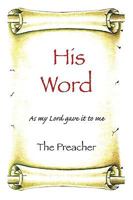 His Word 1441508201 Book Cover