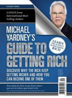 Michael Yardney's Guide to Getting Rich 1925265714 Book Cover