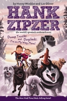 Dump Trucks and Dogsleds #16: I'm on My Way, Mom! (Hank Zipzer) 0448443805 Book Cover