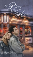 No Place Like Home 1039151337 Book Cover