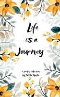 Life is a journey B0FCSPQM8X Book Cover
