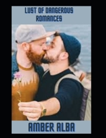 Lust Of Dangerous romances B09PMLQD4Q Book Cover