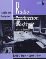 Radio Production Worktext: Studio and Equipment 0240802837 Book Cover