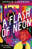 A Flash of Neon 1788957369 Book Cover