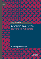 Academic Non-Fiction: Crafting to Publishing 3031849663 Book Cover